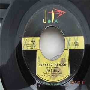 Sam And Bill - Fly Me To The Moon Album
