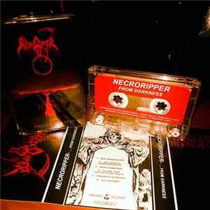 Necroripper - From Darkness Album