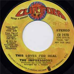 The Impressions - This Loves For Real Album