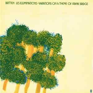 Britten, English Chamber Orchestra, Pears - Les Illuminations / Variations On A Theme Of Frank Bridge Album