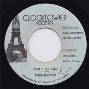 Tyrone Evans - You're So Cold / Hot Dubwise Album