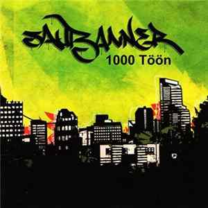 Saubanner - 1000 Töön Album