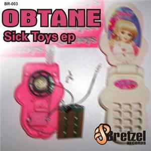 Obtane - Sick Toys EP Album