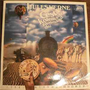 Jules Verne - Cesta Kolem Světa Za Osmdesát Dní Album