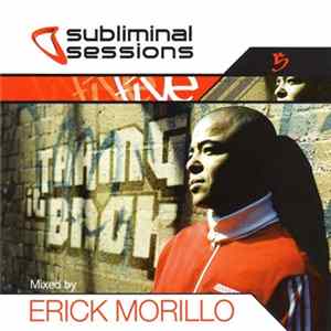 Erick Morillo - Subliminal Sessions Five Album