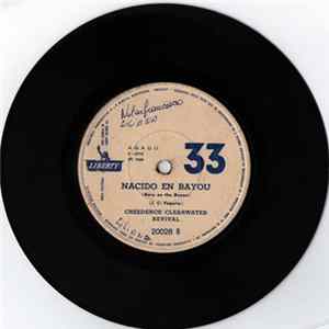 Creedence Clearwater Revival - Orgullosa Mary / Nacido En Bayou Album