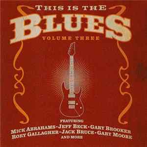 Various - This Is The Blues - Volume Three Album