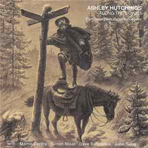Ashley Hutchings - Along The Downs (The Countryside Collection Album) Album