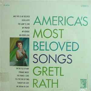 Gretl Rath - America's Most Beloved Songs Album