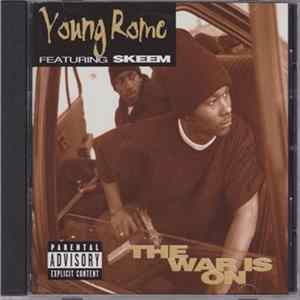Young Rome Featuring Skeem - The War Is On Album