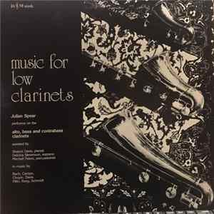 Julian Spear - Music For Low Clarinets Album