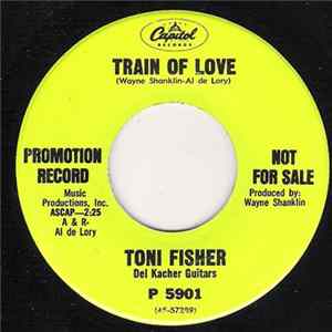 Toni Fisher - Train Of Love / A Million Heartbeats From Now Album