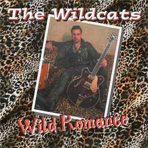 The Wildcats - Wild Romance Album