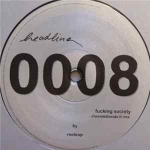 Reeloop - Fucking Society Album