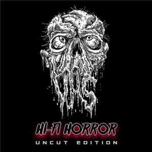 VHS - Hi-Fi Horror (Uncut Edition) Album
