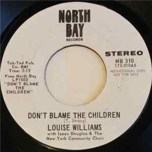Louise Williams With Isaac Douglas And The New York Community Choir - Don't Blame The Children Album