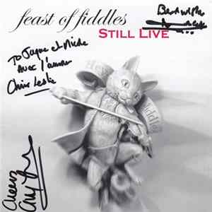 Feast Of Fiddles - Still Live Album