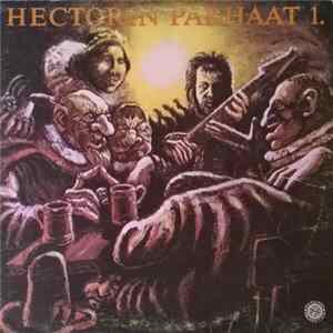 Hector - Hectorin Parhaat 1. Album