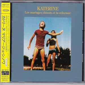 Katerine - Les Mariages Chinois Et La Relecture Album