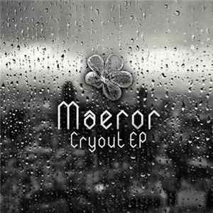 Maeror - Cryout EP Album