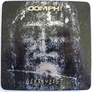 OOMPH! - Gekreuzigt Album