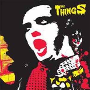 The Things - Wild Psychotic Sounds Album