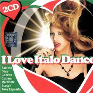 Various - I Love Italo Dance Album