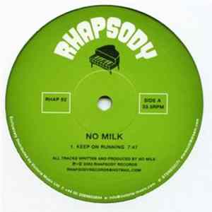 No Milk - Keep On Running Album