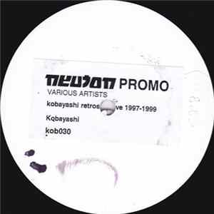 Various - Kobayashi Retrospective 1997-1999 Album