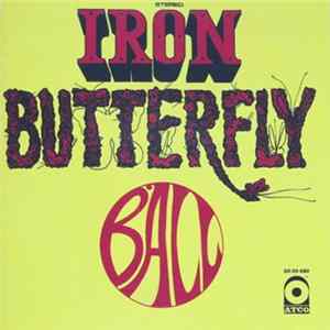 Iron Butterfly - Ball Album