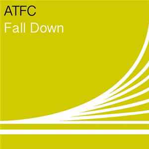 ATFC - Fall Down Album