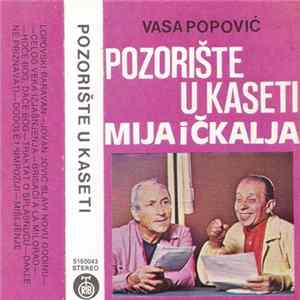 Vasa Popović, Mija I Čkalja - Pozorište U Kaseti Album