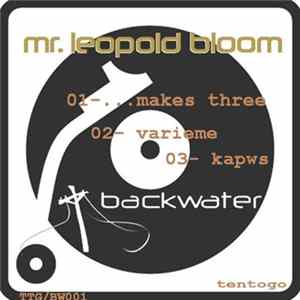 Mr. Leopold Bloom - Backwater 1 Album