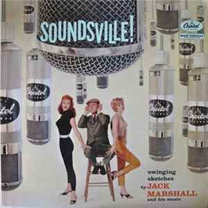 Jack Marshall's Music - Soundsville ! Album