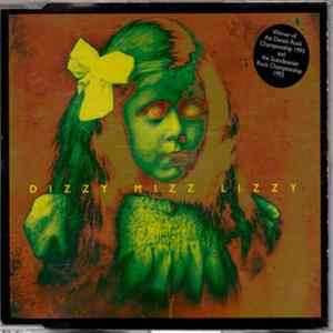 Dizzy Mizz Lizzy - Dizzy Mizz Lizzy Album