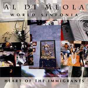 Al Di Meola - World Sinfonia - Heart Of The Immigrants Album