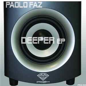 Paolo Faz - Deeper EP Album