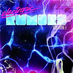 Various - electronic rumors Volume 1 Album