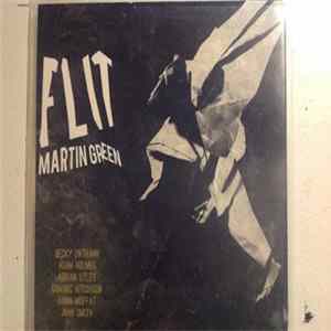 Martin Green - Flit Album