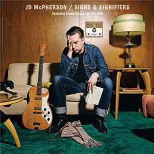 JD McPherson - Signs & Signifiers Album