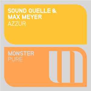 Sound Quelle & Max Meyer - Azzur Album