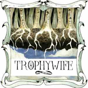 Trophywife - An Innocent Orphan in the Post​​-​​Modern World Album