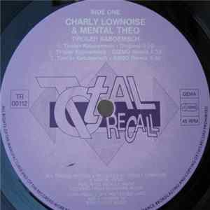 Charly Lownoise & Mental Theo - Tiroler Kaboemsch Album