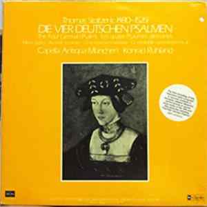 Thomas Stoltzer, Capella Antiqua München, Konrad Ruhland - Die Vier Deutschen Psalmen = The Four German Psalms = Les Quatre Psaumes Allemands Album