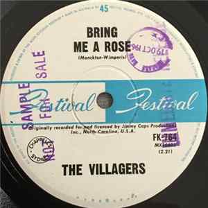 The Villagers - Bring Me A Rose / C. C. Rider Album