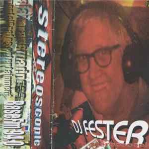 Fester - Stereo Scopic Album