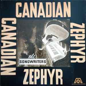 Canadian Zephyr - The Songwriters Album