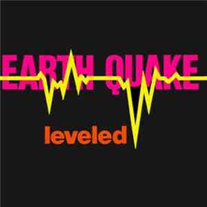 Earth Quake - Leveled Album