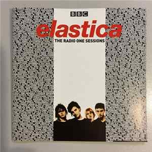 Elastica - BBC The Radio One Sessions Album
