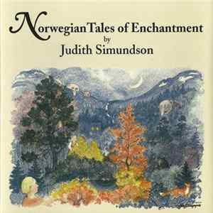 Judith Simundson - Norwegian Tales of Enchantment Album